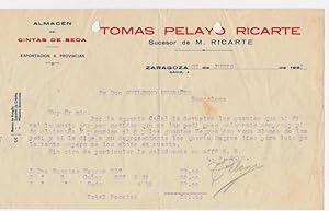 CARTA COMERCIAL. TOMÁS PELAYO RICARTE. CINTAS DE SEDA. ZARAGOZA, 1923 (Coleccionismo Papel/Docume...