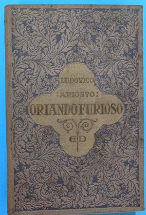 ORLANDO FURIOSO. LUDOVICO ARIOSTO. TOMO II. TRAD. M. ARANDA Y SANJUAN. EDUARDO DOMENECH EDITOR, 1917