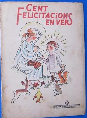 CENT FELICITACIONS EN VERS. ANICET VILLAR DE SERCHS. EDITORIAL MIQUEL SALVATELLA, 1967.