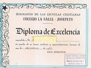 VALE DE PREMIO ESCOLAR. DIPLOMA DE EXCELENCIA. COLEGIO LA SALLE - JOSEPETS. BARCELONA, 1965.
