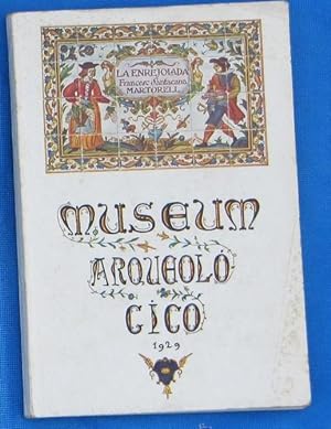 MUSEUM ARQUEOLÓGICO. LA ENREJOLADA, MARTORELL. H. DE J. THOMAS, BARCELONA, 1929.