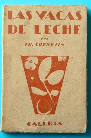 LAS VACAS DE LECHE POR CH. CORNEVIN. CALLEJA (Coleccionismo Papel/Folletos de Turismo)