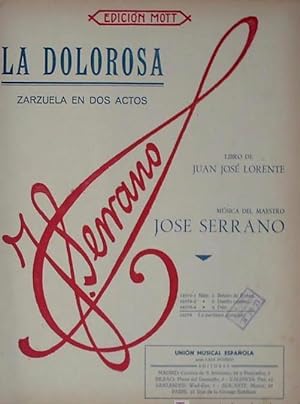 PARTITURA LA DOLOROSA. Nº 2, 4. PARTITURA COMPLETA. U.M.E. 1930. CON TAMPÓN, 1939. (Música, Disco...