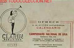 CLARIN PUBLICIDAD OFRECE A LA AFICION MATARONESA CALENDARIO DEL C. NAL DE LIGA, TEMPORADA 1958/59...