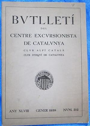 BUTLLETÍ DEL CENTRE EXCURSIONISTA DE CATALUNYA. Nº 512, GENER DE 1938. (Coleccionismo Papel/Revis...