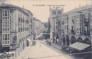 27. BURGOS - CALLE DE SANTANDER. FOT. VIVAR. URSINO BARTOLOMÉ (Postales/España Antigua (hasta 193...
