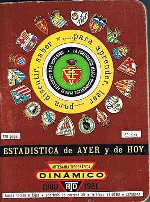 ESTADÍSTICA DE AYER Y DE HOY. ARTESANÍA TIPOGRÁFICA DINÁMICO 1980 - 1981.