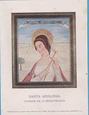 Imagen del vendedor de SANTA APOLONIA. PATRONA DE LA ODONTOLOGA. LABORATORIOS PROFIDN. MADRID, 1946 (Coleccionismo Papel/Catlogos Publicitarios) a la venta por EL SABER S OCUPA LUGAR