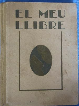 EL MEU LLIBRE. CONTES DE C. SCHMIT. SEGON LLIBRE DE LECTURA. LLIBRERIA MONTSERRAT, 1931.