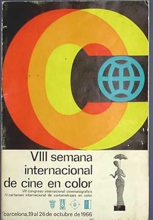 VII SEMANA INTERNACIONAL DE CINE EN COLOR. BARCELONA, 1966. (Cine/Guías Publicitarias de Películas)