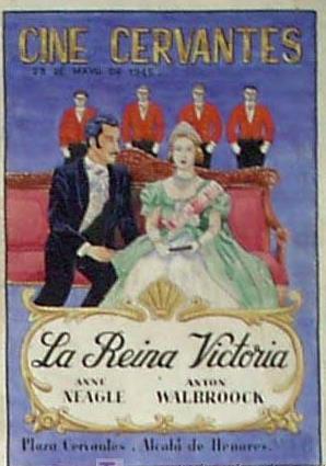 LA REINA VICTORIA. ANNE NEAGLE. CINE CERVANTES, 1945. IMPRENTA TALLERES PENITENCIARIOS. (Cine/Fol...