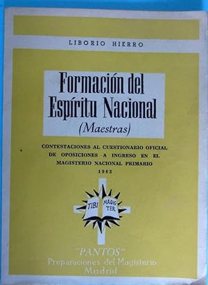 FORMACIÓN DEL ESPÍRITU NACIONAL. MAESTRAS. LIBORIO HERRERO. PANTOS, MADRID, 1962.