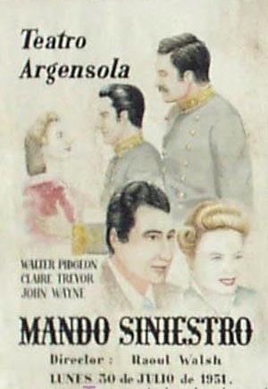 MANDO SINIESTRO. JOHN WAYNE. TEATRO ARGENSOLA, 1951. IMPRENTA TALLERES PENITENCIARIOS. (Cine/Foll...