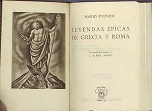 LEYENDAS ÉPICAS DE GRECIA Y ROMA. MARIO MEUNIER. COLECCIÓN CRISOL, Nº 26. AGUILAR, 1943.