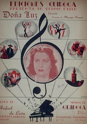 EDICIONES QUIROGA. DOÑA LUZ. CREACIÓN DE MARUJA TOMÁS. LEÓN Y QUIROGA, 1942. (Música, Discos./Par...