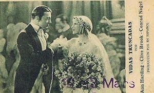 VIDAS TRUNCADAS. ANN HARDING, CLIVE BROOK, CONRAD NAGEL. 12 I 13 DE MARS. 1930'S. (Cine/Folletos ...