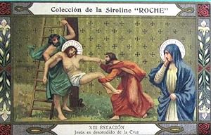 VÍA CRUCIS. XIII ESTACIÓN. JESÚS ES DESCENDIDO DE LA CRUZ. COLECCIÓN DE LA SIROLINE ROCHE. (Colec...