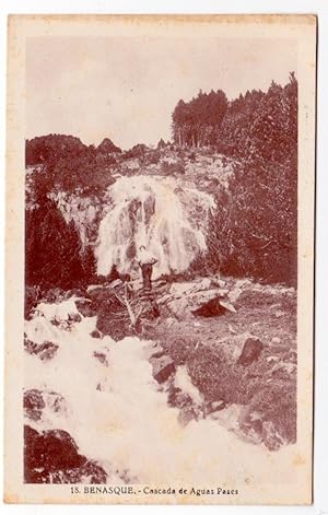 18. BENASQUE.- CASCADA DE AGUAS PASES. SIN MÁS DATOS (Postales/España Moderna (desde 1940)/Aragón)