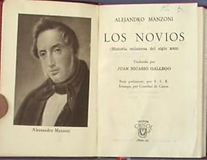 LOS NOVIOS. ALEJANDRO MANZONI. COLECCIÓN CRISOL, Nº 25. AGUILAR, 1944.