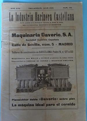 LA INDUSTRIA HARINERA CASTELLANA. AÑO XVIII. VALLADOLID, JULIO 1932. NÚM 195. (Coleccionismo Pape...