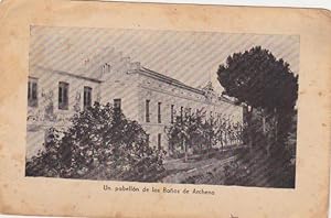 TARJETA. UN PABELLÓN DE LOS BAÑOS DE ARCHENA. SIN MÁS DATOS. (Postales/España Antigua (hasta 1939...