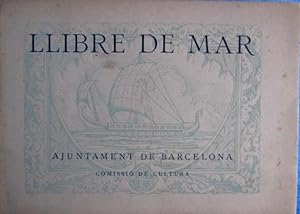 LLIBRE DEL MAR. AJUNTAMENT DE BARCELONA, COMISSIÓ DE CULTURA, AGOST DE 1921.