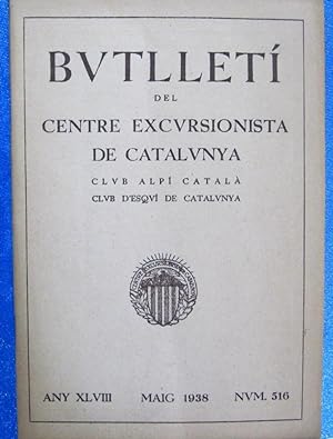 BUTLLETÍ DEL CENTRE EXCURSIONISTA DE CATALUNYA. Nº 516, MAIG DE 1938. (Coleccionismo Papel/Revist...