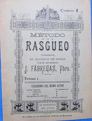 CUADERNO ESCOLAR MÉTODO DE RASGUEO AL ALCANCE DE TODOS. CUADERNO 1. J. FABREGAS, PBRO, SIN FECHA.