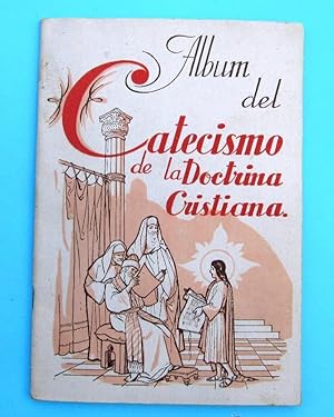 ALBUM COMPLETO. ALBUM DEL CATECISMO DE LA DOCTRINA CRISTIANA Nº 1. AMIGOS DEL CATECISMO, 1940. (C...