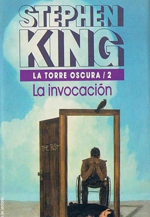 LA INVOCACIÓN. LA TORRE OSCURA 2. STEPHEN KING. CÍRCULO DE LECTORES, 1990