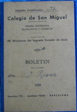 COLEGIO DE SAN MIGUEL PRIMERA ENSEÑANZA, BACHILLERATO Y COMERCIO. LIBRETA DE NOTAS, BARCELONA, S/F.
