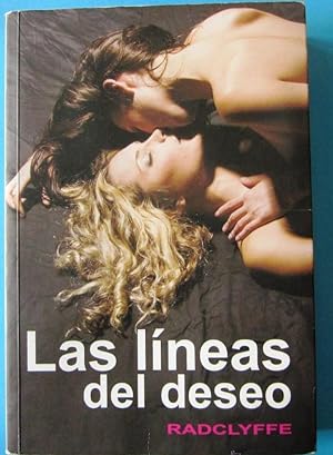 LAS LINEAS DEL DESEO. RADCLYFFE. EDITORIAL EGALES, 2007.