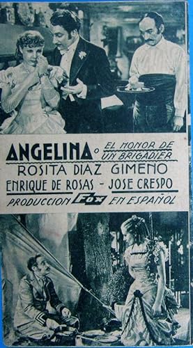 ANGELINA O EL HONOR DE UN BRIGADIER, 1935. ROSITA DÍAZ GIMENO, ENRIQUE DE ROJAS, JOSÉ CRESPO. (Ci...