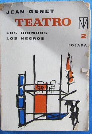 TEATRO LOS BIOMBOS NEGROS. LOS NEGROS. JEAN JENET. EDITORIAL LOSADA, BUENOS AIRES, 1966.