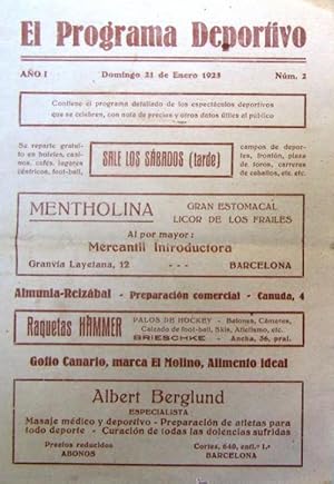 EL PROGRAMA DEPORTIVO. AÑO I NUM. 2. 1923. PROGRAMA DETALLADO DE LOS ESPECTACULOS DEPORTIVOS. (Co...