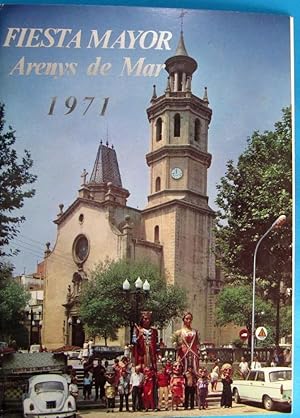 FIESTA MAYOR ARENYS DE MAR, 1971. CON SALUDO DEL ALCALDE E INVITACIÓN ADICIONALES (Coleccionismo ...