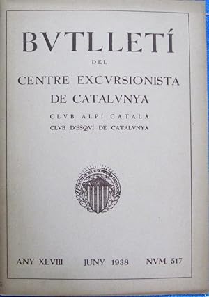 BUTLLETÍ DEL CENTRE EXCURSIONISTA DE CATALUNYA. Nº 517, JUNY DE 1938. (Coleccionismo Papel/Revist...