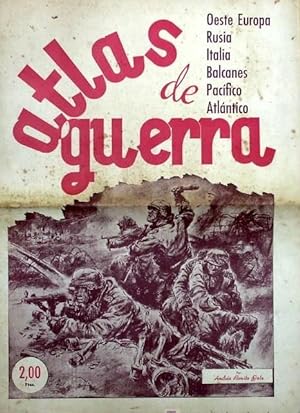 ATLAS DE GUERRA. POR ANDRES BENITO POLO. SANTANDER, JUNIO DE 1944. SEGUNDA GUERRA MUNDIAL (Colecc...