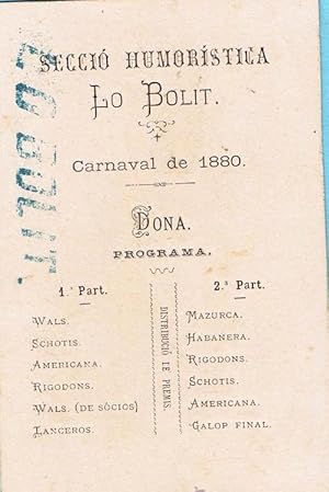 SECCIÓ HUMORÌSTICA LO BOLIT. CARNAVAL DE 1882. PROGRAMA MUSICAL. TARRAGONA. (Coleccionismo Papel/...