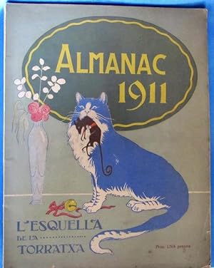 ALMANAC 1911. L' ESQUELLA DE LA TORRATXA. ANTONI LOPEZ, EDITOR. LLIBRERIA ESPAÑOLA, BARCELONA. (C...