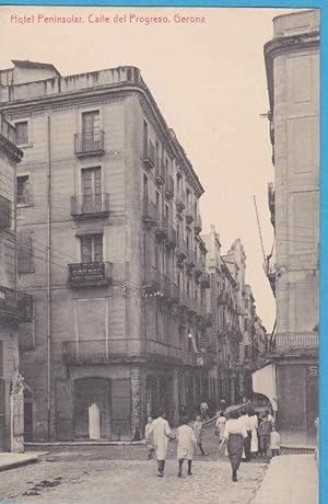 HOTEL PENINSULAR. CALLE DEL PROGRESO. GERONA. FOTOTIPIA THOMAS (Postales/España Antigua (hasta 19...