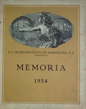 F. C. METROPOLITANO DE BARCELONA, S. A. (TRANSVERSAL). MEMORIA DE 1924. ENTREGADA EN 1925. (Colec...