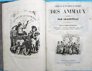 SCÈNES DE LA VIE PRIVÉE ET PUBLIQUE DES ANIMAUX. VIGNETES PAR GRANDVILLE. MARESCO ET CIE. PARIS 1856