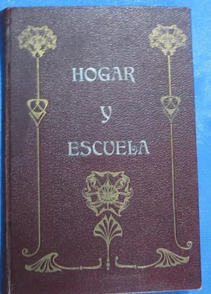 HOGAR Y ESCUELA. ILUSTRACIÓN QUINCENAL. NÚMEROS 22 AL 45 INCLUSIVE. BARCELONA, 1911 (Coleccionism...