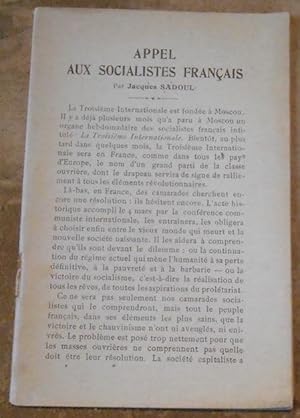 La Troisième Internationale et Appel Aux Socialistes Français