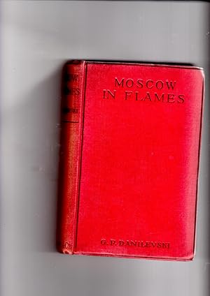 Imagen del vendedor de Moscow in Flames [Novel] a la venta por Gwyn Tudur Davies