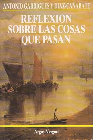 Seller image for REFLEXION SOBRE LAS COSAS QUE PASAN for sale by Librera Vobiscum