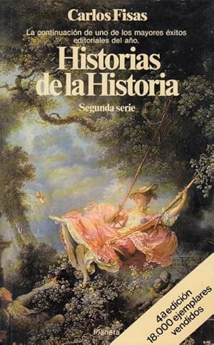 Imagen del vendedor de HISTORIAS DE LA HISTORIA. (Segunda Serie) a la venta por Librera Vobiscum