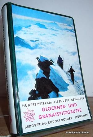 Glocknergruppe und Granatspitzgruppe. Ein Führer für Täler, Hütten, Berge. (6. Auflage).