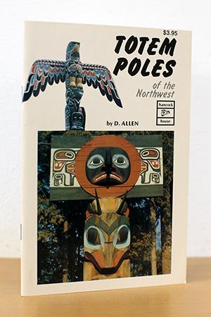 Totem Poles of the Northwest